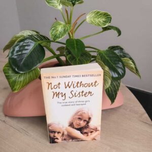 Not Without My Sister